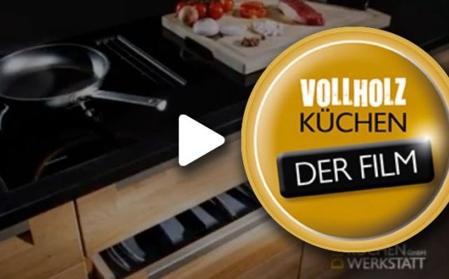 Die Küchenwerkstatt GmbH | Vollholzküchen - Der Film
