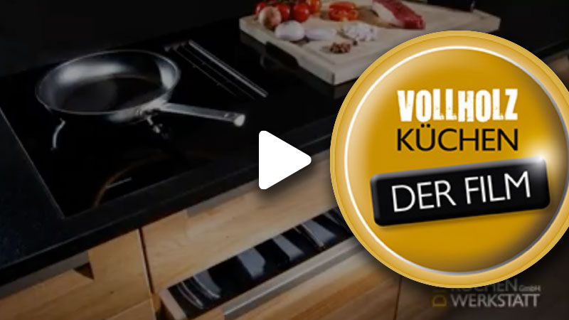 Die Küchenwerkstatt GmbH | Vollholzküchen - Der Film